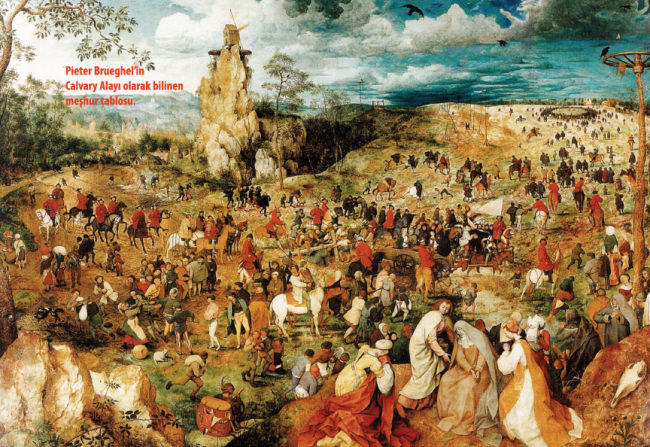 Pieter Brueghel Resimlerinde Ortaçağ Vahşeti